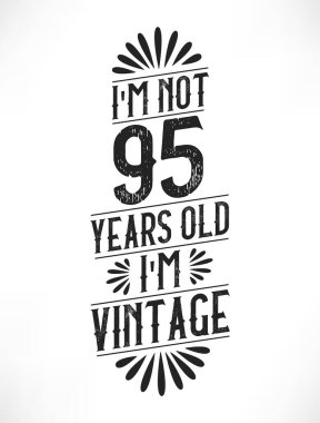 95 yıllık klasik doğum günü. 95. yaş günü klasik tişört tasarımı.
