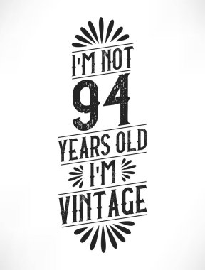 94 yıllık klasik doğum günü. 94. yaş günü klasik tişört tasarımı.