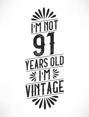 91 yıllık klasik doğum günü. 91. Doğum günü klasik tişört tasarımı.