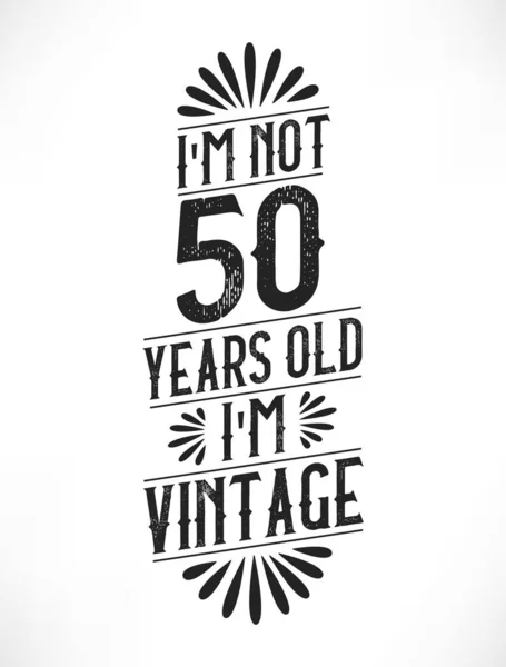 Anos Aniversário Vintage Projeto Camiseta Vintage Aniversário 50Th Vetores De Bancos De Imagens