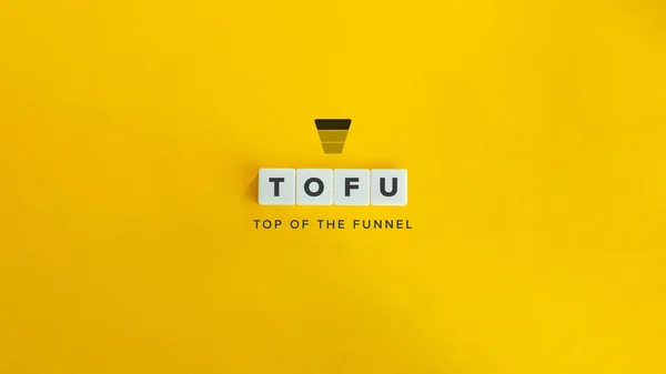 TOFU Abbreviation. Top of the Funnel, Content Marketing Cone, Sales Funnel. Concept Image.