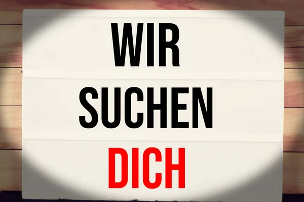 Nós Estamos Procurando Por Você Inscrição Alemão — Fotografia de Stock