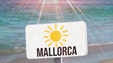 Güneş, sahil, deniz ve işaret Mallorca