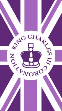 Poster for King Charles III Coronation with British flag vector illustration. Greeting card for celebrate a coronation of Prince Charles of Wales becomes King of England.  clipart