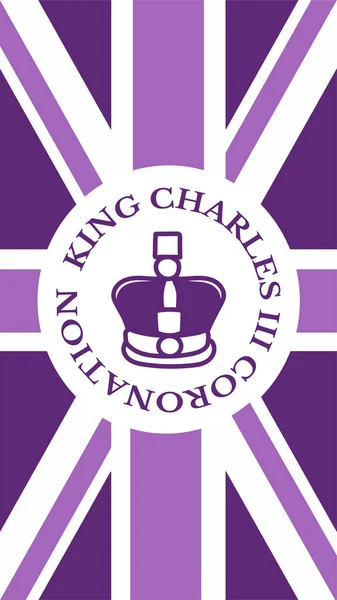 Poster King Charles Iii Coronation British Flag Vector Illustration Greeting — Stock Vector