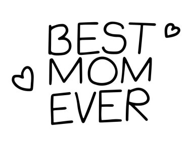 Gelmiş geçmiş en iyi anne kalp vektör çizimi ile mesaj attı. Anneler Günü için çocuksu karalama mektupları..