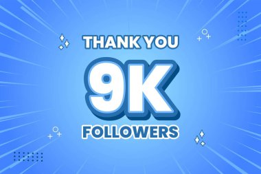 Thank you 9000 followers thank giving social media community post or Thank you followers peoples clipart