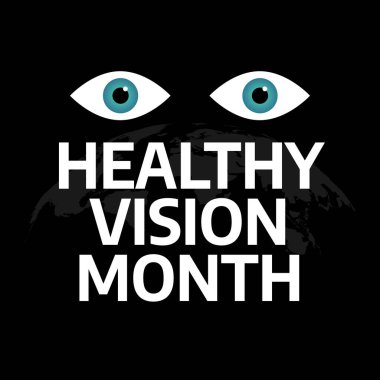 Sağlıklı görme ayının vektör grafiği sağlıklı görme ayı kutlamaları için iyidir. düz dizayn. İlan tasarımı. Düz illüstrasyon.