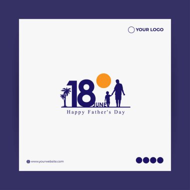 Mutlu Babalar Günü 'nün vektör illüstrasyonu 18 Haziran sosyal medya besleme hikayesi maketi