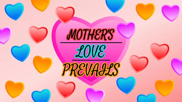 Creative Quote Mothers Day Covered Beautiful Heart Shape — Stock Photo, Image