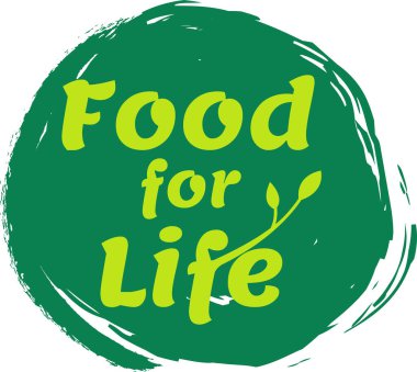 Promoting healthy eating habits and sustainable food systems, a vibrant green logo features the phrase food for life alongside a delicate sprout, symbolizing nourishment and vitality clipart