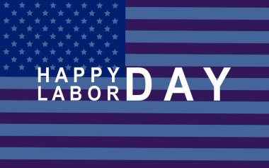 İşçi Bayramı 'nız kutlu olsun. Amerikan bayrağıyla Amerikan ulusal bayramı illüstrasyonu. Vektör illüstrasyonu EPS 10.