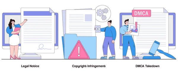 Rechtliche Hinweise Urheberrechtsverletzungen Dmca Takedown Konzept Mit Charakter Online Content — Stockvektor