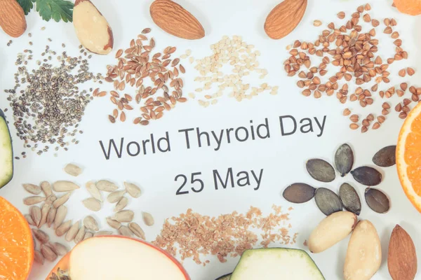 stock image Inscription World Thyroid Day 25 May and best food as source natural minerals and vitamins for healthy thyroid