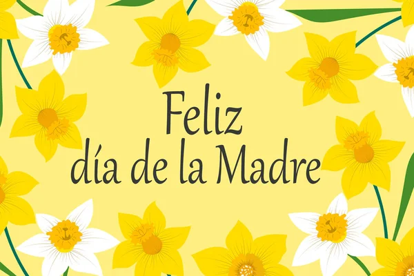 stock vector Greeting card card with daffodil. Feliz dia de la Madre. Translation Happy Mother's Day. 