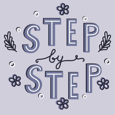 Adım adım leterring. İlham verici bir alıntı.