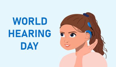 Dünya Duruşma Günü Dünya İşitme Günü afişi. Kulak sağlığı konsepti. Çizgi film tarzında koklear implantı olan kız. Vektör illüstrasyonu.