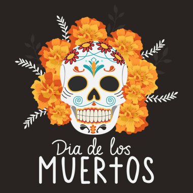 Dia De Los Muertos ya da Ölüler Günü kutlama kartı. Meksika Geleneksel Festivali. Marigold çiçeğiyle süslenmiş kafatası..