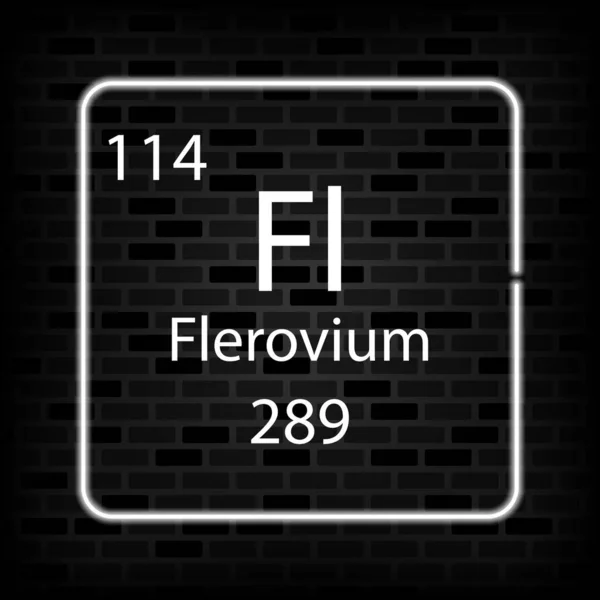 Flerovium Neon Symbol Kemisk Del Det Periodiska Systemet Vektorillustration — Stock vektor