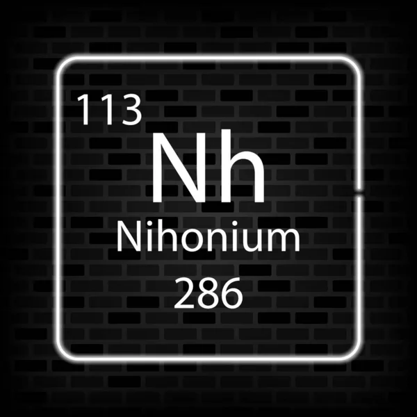Nihonium Neon Symbol Kemisk Del Det Periodiska Systemet Vektorillustration — Stock vektor