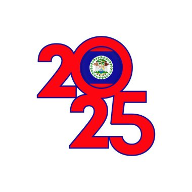 İçinde Belize bayrağı olan 2025 afişi. Vektör illüstrasyonu.