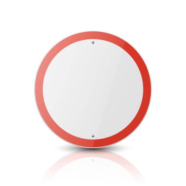 Beyaz Vektör ve Kırmızı Yuvarlak Parlak Yasaklama Durma İşareti - Uyarı, Beyaz Arkaplanda Yansıma Kapalı Tehlike İşareti Simgesi Simgesi İzole edildi. Tehlikeli Tabaka Tasarımı Yol İşaretinin Şablonu, Ön Görünüm