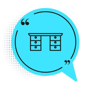 Black line Office desk icon isolated on white background. Blue speech bubble symbol. Vector