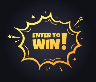 Enter to win sign. Flat, yellow, explosion sign, enter to win sign, enter to win. Vector icon clipart