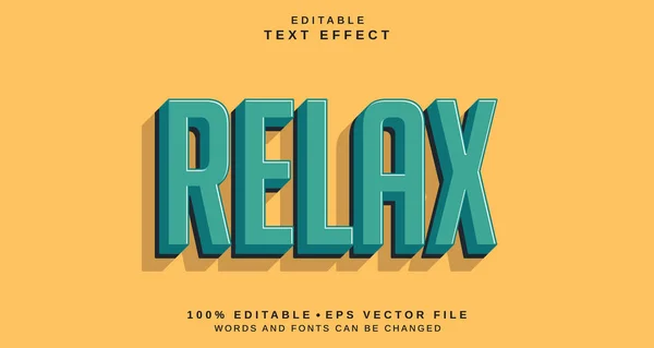 Editable text style effect - Relax text style theme.