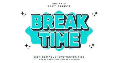 Düzenlenebilir metin biçimi efekti - Break Time metin biçimi teması. projeniz için