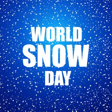 Dünya karlı günü tipografisi kar yağışı, vektör sanatı çizimi.
