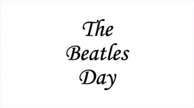 The Beatles Day tipografisi, sanat videosu illüstrasyonu.