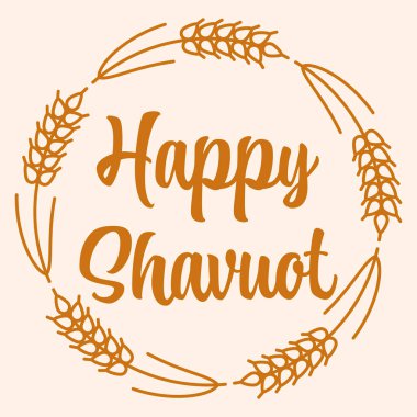 Mutlu Shavuot 'lar. Buğday çerçevesi. Tatil tasarımı. Yahudi bayramı Shavuot. Şirin bir çelenk Mutlu Shavuot