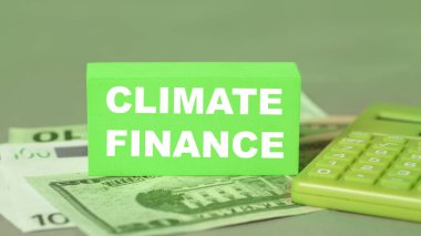 Climate Finance, Green finance , loans, grants, or domestic budget allocations for climate change mitigation, adaptation or resiliency. Sustainable Development, ESG clipart