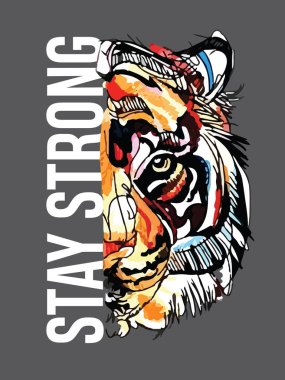 Güçlü ol slogan. Tişört tasarımlı kaplan