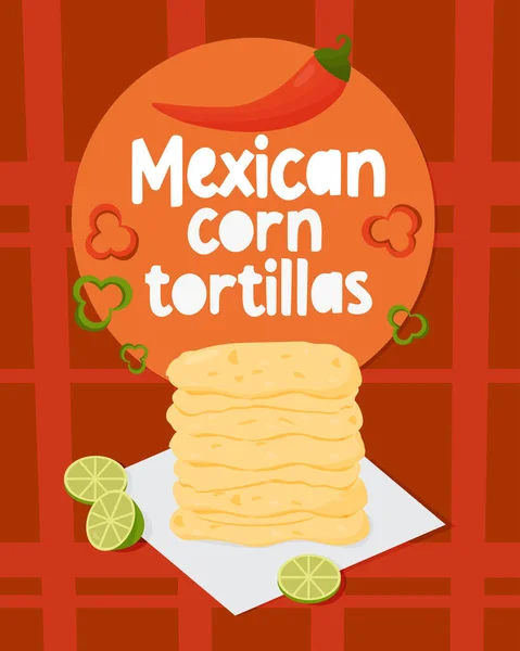 Mexikanische Mais Tortillas Traditionelle Beliebte Lateinamerikanische Nationalspeise Vertikales Poster Mit — Stockvektor