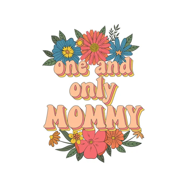 Vintage Lettering Quote Decorated Groovy Flowers Mother Day Cards Prints — Stock Vector