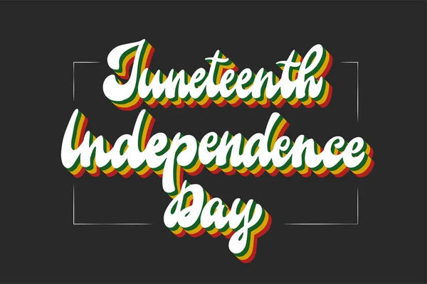 Juneteenth Independence Day Groovy Lettering Citação Sobre Fundo Preto Para — Vetor de Stock