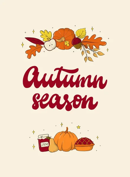 Autumn Season Lettering Quote Decorated Doodles Posters Wallpaper Scrapbooking Greeting — Stock Vector