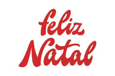 Feliz Natal 'ın Portekizce el yazısı. Çeviri: Çıkartmalar, baskılar, yüceltme, kartlar, posterler, davetiyeler, afişler için iyi. EPS 10