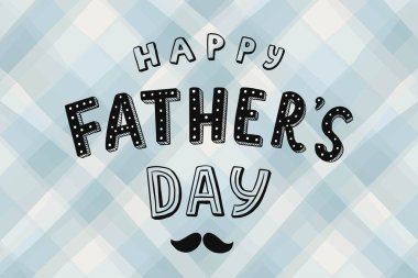 Kartlar, posterler, baskılar, tabelalar, davetiyeler, afişler vs. için mavi kareli arka plan üzerine Mutlu Babalar Günü el yazısı alıntısı. EPS 10