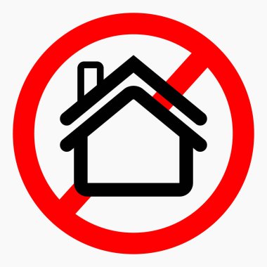 Evde olmaz. Ev ikonu yok. Vektör simgesi.