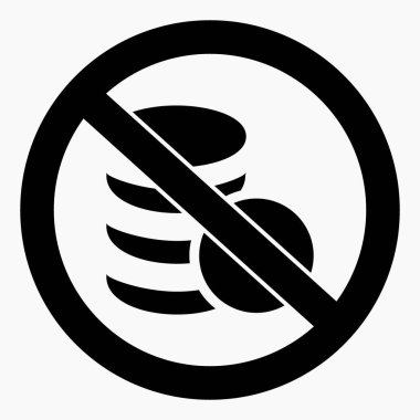 Bozuk para ikonu yok. Para yok. Nakit kullanmayın. Ödeme için değil. Ödeme yasağı. Vektör simgesi.