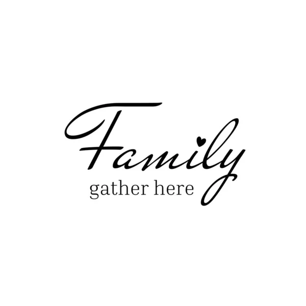 家庭是生活的起点 爱情是永恒的 家庭T恤的设计 Svg 家庭引用T恤的设计 这里是家庭厨房 — 图库矢量图片