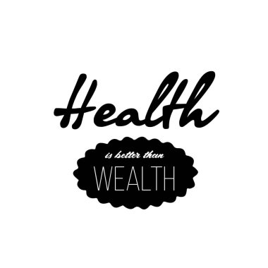 Vektör el yazısı. Tebrik kartları ve dekorasyon için elle çizilmiş eşsiz bir tipografi tasarımı ögesi. Sağlık zenginlikten daha iyidir. Yemek ve yemek hakkında el yazısıyla yazılmış bir alıntı.