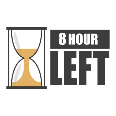 Kum saati geri sayım simgesi. Sekiz saat kaldı. Zamanlayıcı basınç vektörü. Kalın monokrom şekli. EPS 10.