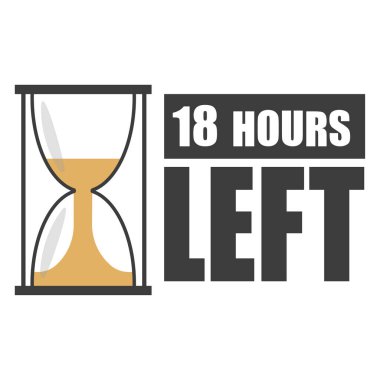 Geri sayım simgesi. 18 saat kaldı. Kum saati zaman sembolü. Kalın vektör şekli. EPS 10.