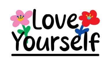 Kendini sev mesajı. vektör illüstrasyonu