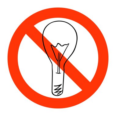 Lightbulb in prohibition sign, no electricity symbol. Power outage or blackout, forbidding symbol.Lamp doodle sketch style. Isolated.Vector