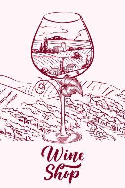 Toskana manzaralı şarap kadehi ve üzüm bağı tarlaları. Elle çizilmiş vektör çizimi. Şarap etiketi, şaraphane tasarım elementleri